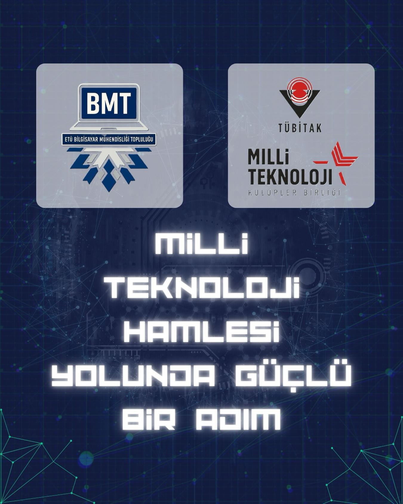 ETÜ BMT Milli Teknoloji Hamlesi Kulüpler Birliği Üyesi Oldu